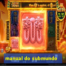 manual do submundo